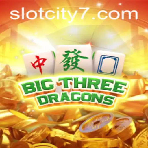 Unveiling BigThreeDragons: A Majestic Adventure in SlotCity