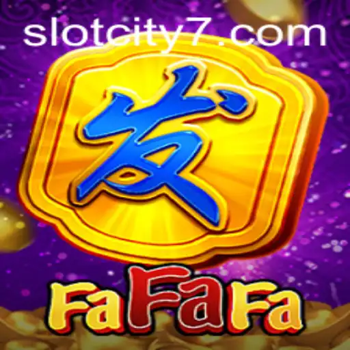 Exploring the World of FaFaFa Slot Game