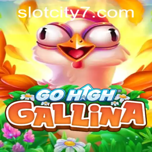 Exploring the Exciting World of GoHighGallina and the Growing SlotCity Craze