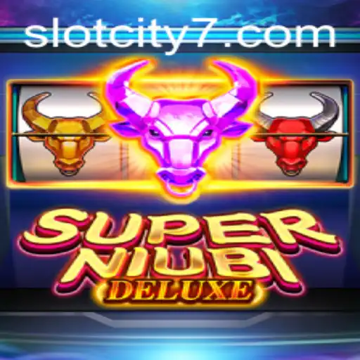 Discover the Thrills of SuperNiubiDeluxe Slot